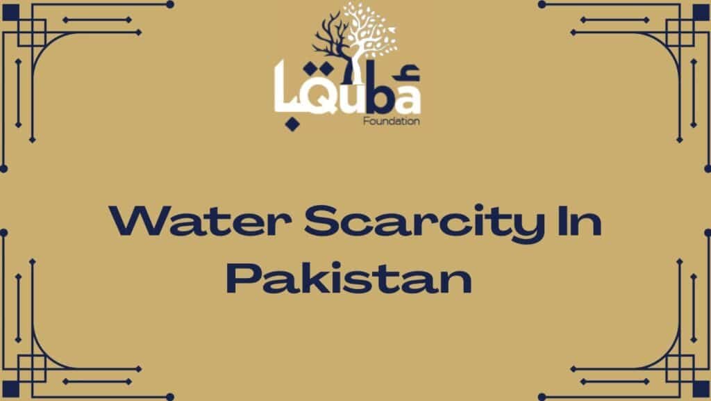 Water scarcity in Pakistan