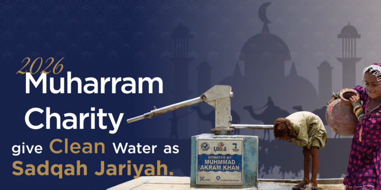 Muharram Charity Pakistan 2026: Give Clean Water as Sadaqah Jariyah